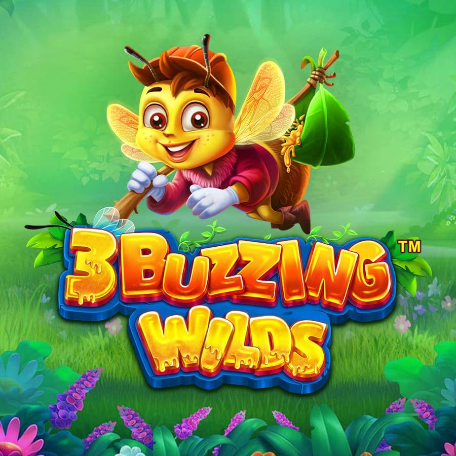 3 Buzzing Wilds