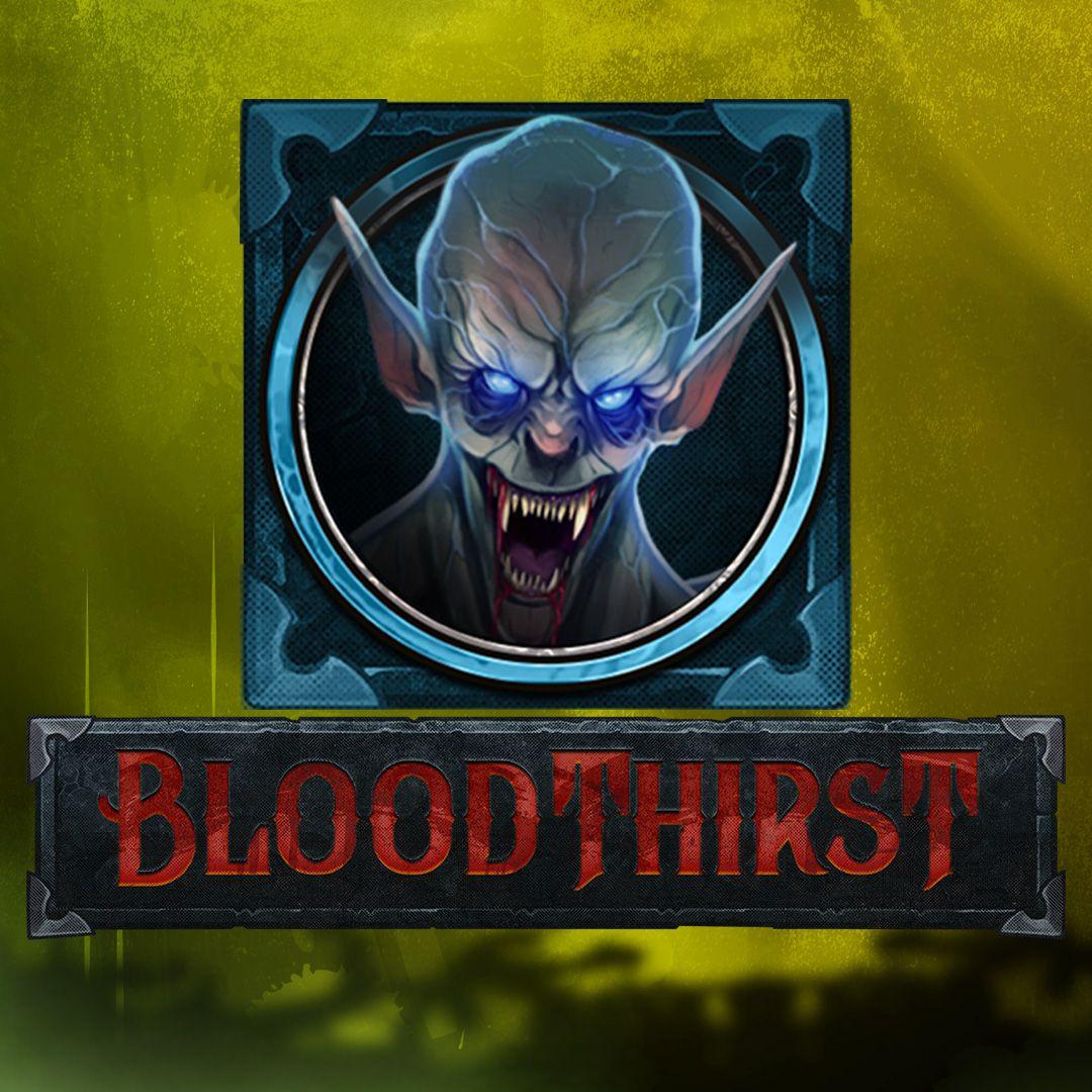 Bloodthirst