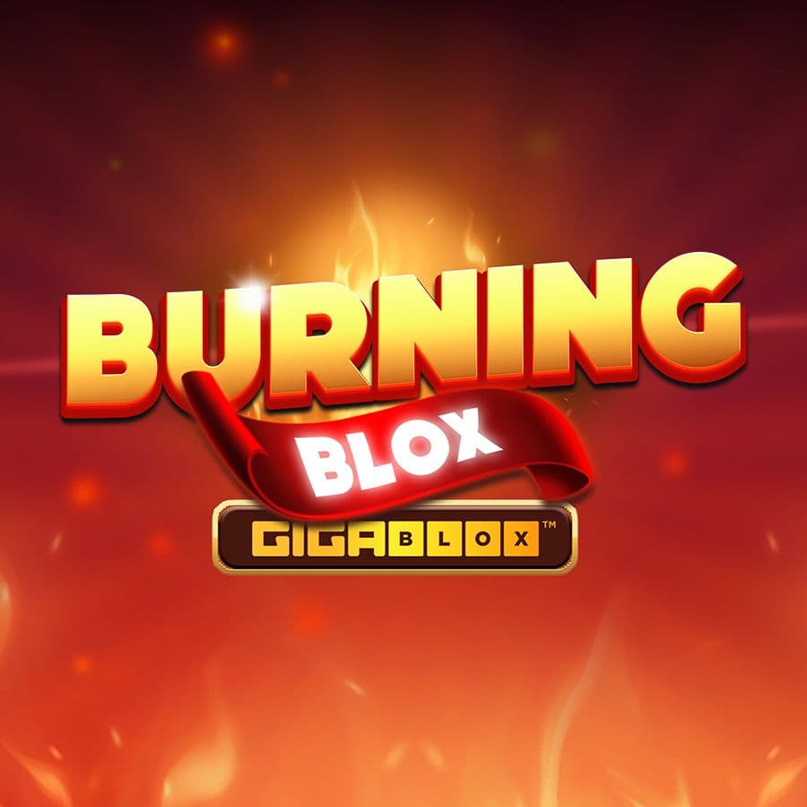 Burning Blox GigaBlox